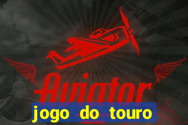 jogo do touro correndo atras do homem